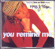 Mary J Blige - You Remind Me